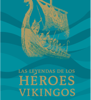 Leyendas de los héroes vikingos