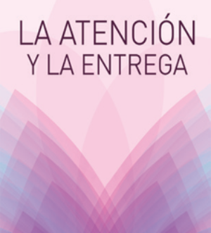 La Atención y la Entrega