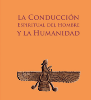 La Conducción Espiritual del Hombre y la Humanidad