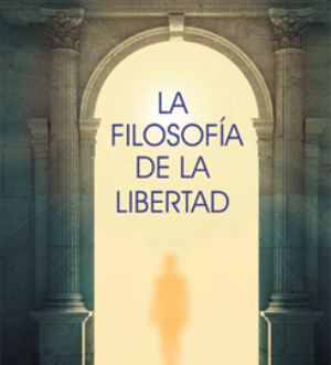 La filosofía de la libertad