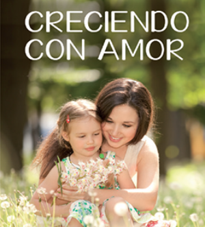 Creciendo con amor