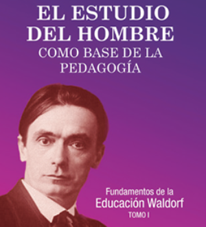 El estudio del hombre como base de la pedagogía