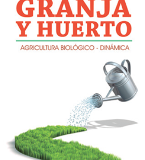 Granja y huerto, consejos prácticos