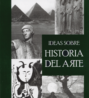 Ideas sobre historia del arte