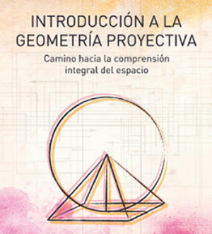 Introducción a la geometría proyectiva