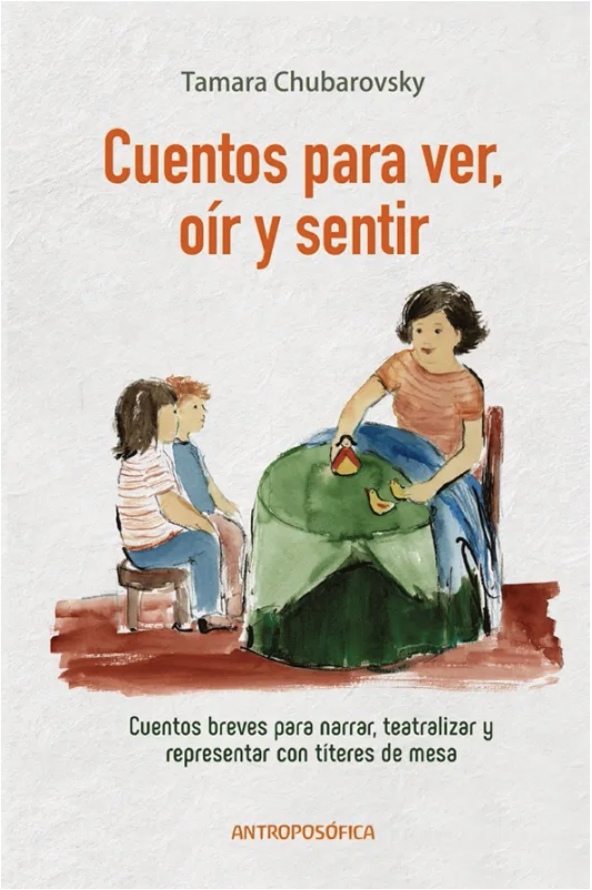 Cuentos para ver, oir y sentir