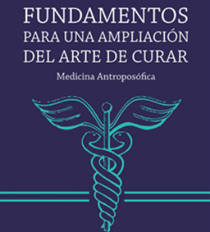 Fundamentos para una ampliación del arte de curar