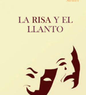 La Risa y el Llanto