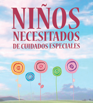 Niños necesitados de cuidados especiales