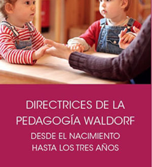 Directrices de la Pedagogía Waldorf