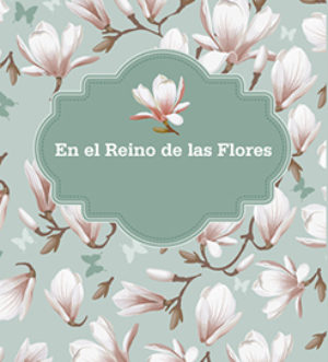 En el reino de las flores