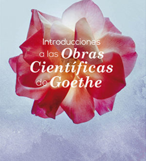 Introducciones a las Obras Científicas de Goethe