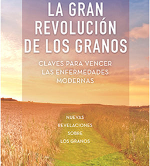 La Gran Revolución de los Granos