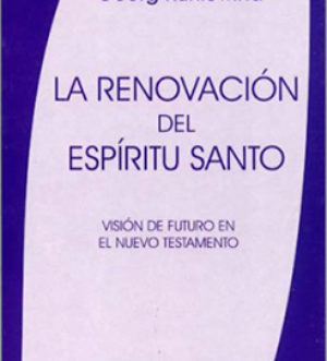 La renovación del espíritu santo