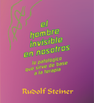 El hombre invisible en nosotros