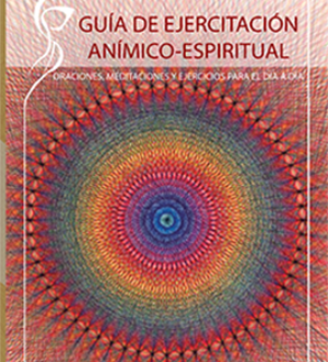 Guía de ejercitación anímico-espiritual