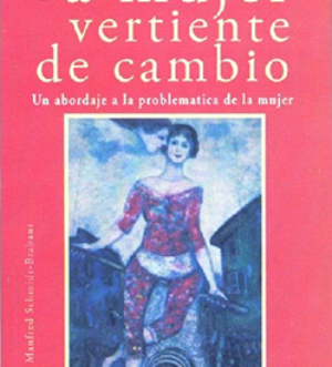 La mujer vertiente del cambio