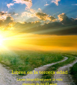 Libres en la tercera edad