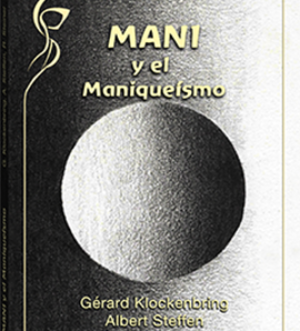 Mani y el maniqueísmo