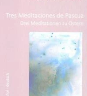 tres-meditaciones-de-pascua