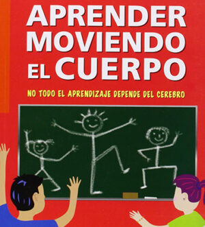 Aprender moviendo el cuerpo