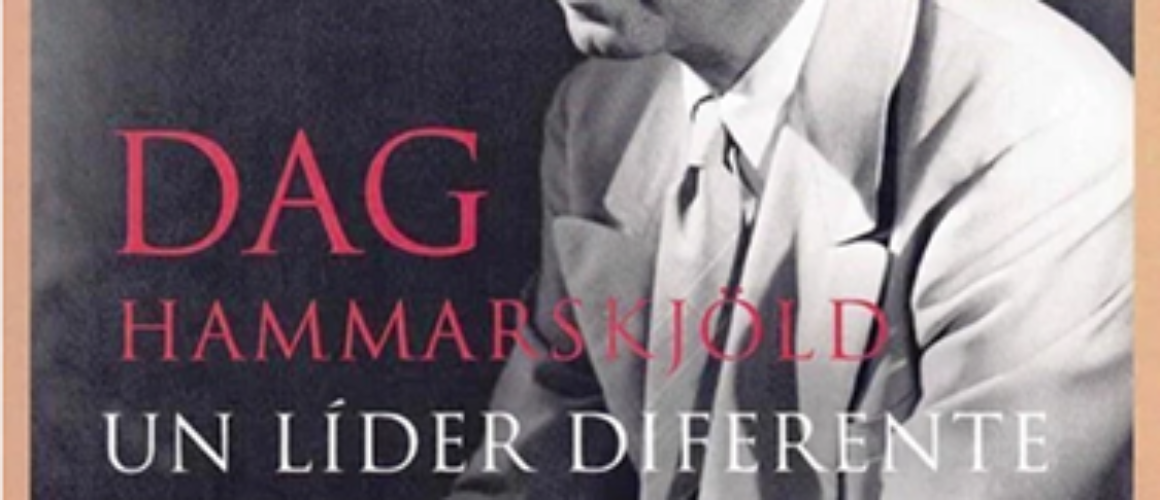 dag-Hammarskjold-un-lider-diferente