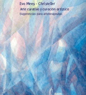 Arte curativo y curación artistica