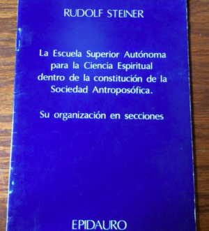 La Escuela Superior Autónoma para la Ciencia Espiritual
