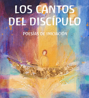 Los cantos del discipulo