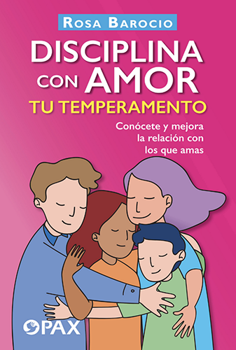 Disciplina con amor tu temperamento