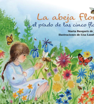 La abeja Flora y el prado de las cinco flores