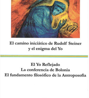 El camino iniciatico de Rudolf Steiner