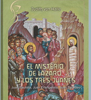 El misterio de Lazaro y los tres Juanes