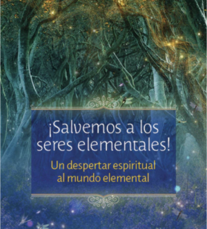 ¡Salvemos a los seres elementales!