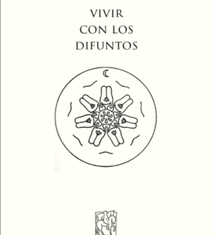 Vivir con los difuntos